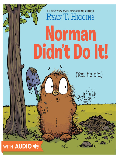 Title details for Norman Didn't Do It! by Ryan T. Higgins - Available